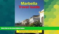 Big Deals  Marbella, Costa del Sol (Spain) Travel Guide - Attractions, Eating, Drinking,