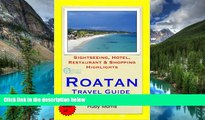 Must Have PDF  Roatan, Honduras (Caribbean) Travel Guide - Sightseeing, Hotel, Restaurant