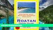 Must Have PDF  Roatan, Honduras (Caribbean) Travel Guide - Sightseeing, Hotel, Restaurant