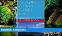 Big Deals  Sailing the Western Canary Islands: A pilot book covering Tenerife, La Palma, La Gomera