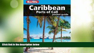 Big Deals  Berlitz: Caribbean Ports of Call Pocket Guide (Berlitz Pocket Guides)  Best Seller
