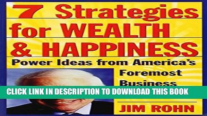 [Read PDF] 7 Strategies for Wealth   Happiness: Power Ideas from America s Foremost Business