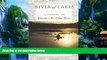 Big Deals  River of Lakes: A Journey on Florida s St. Johns River  Full Read Best Seller