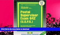 FAVORITE BOOK  Postal Supervisor Exam 642 (U.S.P.S.) (Passbooks)  BOOK ONLINE