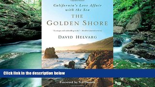 Big Deals  The Golden Shore: California s Love Affair with the Sea  Best Seller Books Best Seller