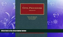 complete  Civil Procedure (University Casebook Series)