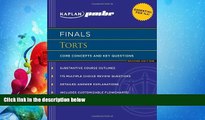 read here  Kaplan PMBR FINALS: Torts: Core Concepts and Key Questions