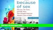 FAVORITE BOOK  Because of Sex: One Law, Ten Cases, and Fifty Years That Changed American Women s