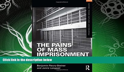 FULL ONLINE  The Pains of Mass Imprisonment (Framing 21st Century Social Issues)