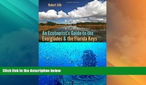 Big Deals  An Ecotourist s Guide to the Everglades and the Florida Keys  Best Seller Books Best