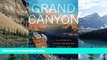 Big Deals  Grand Canyon: A History of a Natural Wonder and National Park (America s National