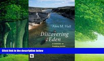 Big Deals  Discovering Eden: A Lifetime of Paddling the Arctic Rivers  Best Seller Books Most Wanted