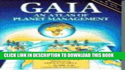 [Read PDF] Gaia: An Atlas of Planet Management Ebook Online
