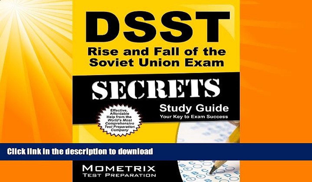 FAVORITE BOOK  DSST Rise and Fall of the Soviet Union Exam Secrets Study Guide: DSST Test Review