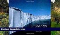 Big Deals  Ice Island: The Expedition to Antarctica s Largest Iceberg  Full Read Best Seller