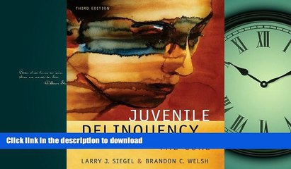 EBOOK ONLINE Juvenile Delinquency: The Core FREE BOOK ONLINE