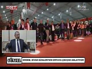 Başkanımız İsmail ERDEM Srt Tv'de