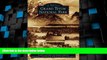Must Have PDF  Grand Teton National Park (Images of America)  Full Read Best Seller