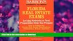 READ BOOK  How to Prepare for the Florida Real Estate Exams (Barron s Florida Real Estate Exams)