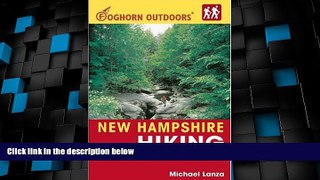 Big Deals  New Hampshire Hiking (Foghorn Outdoors): Day Hikes, Kid-Friendly Trails, and