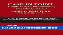 [PDF] Case in Point: Graph Analysis for Consulting and Case Interviews Full Online