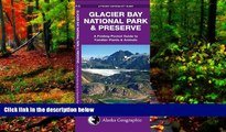 Big Deals  Glacier Bay National Park   Preserve: A Folding Pocket Guide to Familiar Plants