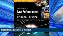 FAVORIT BOOK Introduction to Law Enforcement and Criminal Justice (Available Titles CengageNOW)