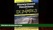 Big Deals  Honeymoon Vacations For Dummies (Dummies Travel)  Best Seller Books Best Seller