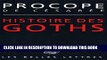 [PDF] Procope, Histoire des Goths (La Roue a Livres) (French Edition) Full Online