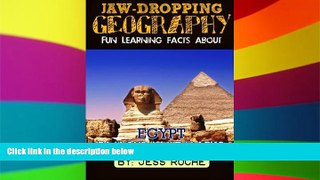 Big Deals  Jaw-Dropping Geography: Fun Learning Facts About Egypt Famous Landmarks: Illustrated