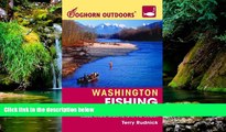 Big Deals  Foghorn Outdoors Washington Fishing: The Complete Guide to Fishing on Lakes, Rivers,