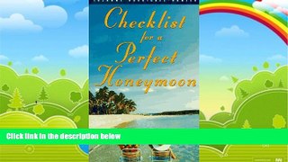 Big Deals  Checklist for a Perfect Honeymoon  Best Seller Books Most Wanted