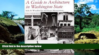 Big Deals  A Guide to Architecture in Washington State: An Environmental Perspective  Full Read