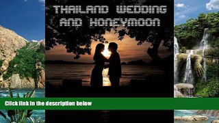 Big Deals  Thailand Wedding And Honeymoon  Best Seller Books Best Seller