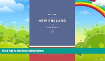 Big Deals  Wildsam Field Guides: New England (Wildsam Field Guides: American Road Trip)  Full Read