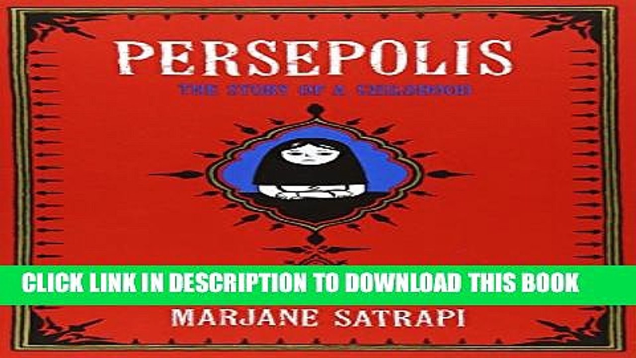 [PDF] Persepolis: The Story of a Childhood (Pantheon Graphic Novels) Popular Colection