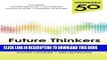 [PDF] Thinkers 50: Future Thinkers: New Thinking on Leadership, Strategy and Innovation for the