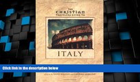 Big Deals  Christian Travelers Guide to Italy, The  Full Read Most Wanted