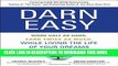 [Read PDF] Darn Easy: Work Half as Hard, Earn Twice as Much, While Living the Life of Your Dreams