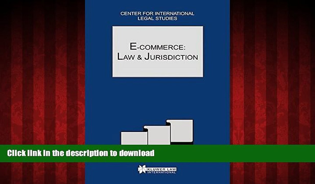 READ THE NEW BOOK E-Commerce:Law and Jurisdiction:Comparative Law Yearbook of International
