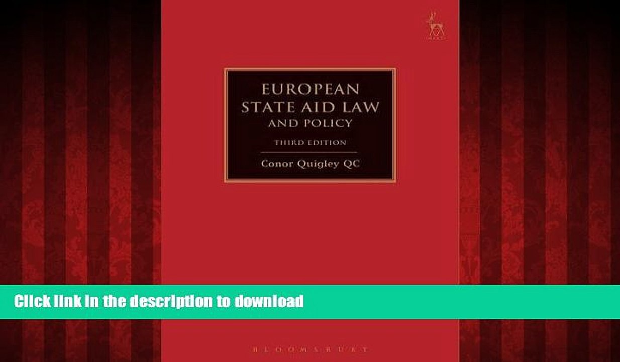 READ ONLINE European State Aid Law and Policy: Third Edition FREE BOOK ONLINE