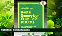 READ  Postal Supervisor Exam 642 (U.S.P.S.) (Passbooks) FULL ONLINE