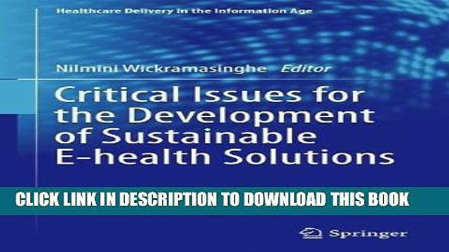 [PDF] Critical Issues for the Development of Sustainable E-health Solutions (Healthcare Delivery