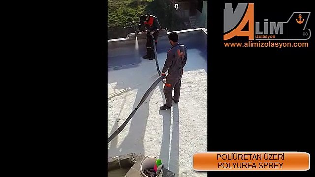 ALİM İZOLASYON POLİÜRETAN SPREY ÜZERİ POLYUREA SPREY UYGULAMASI