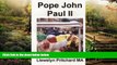 Big Deals  Pope John Paul II: St. Peter s Square, Vatican City, Rome, Italy (Photo Albums) (Volume