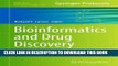 [PDF] Bioinformatics and Drug Discovery (Methods in Molecular Biology) Full Online