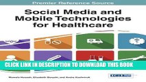 [PDF] Social Media and Mobile Technologies for Healthcare [Full Ebook]