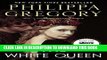 [PDF] The White Queen: A Novel (The Plantagenet and Tudor Novels) Popular Colection