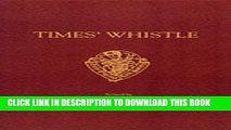 [PDF] Time s Whistle and other poems by R C (Early English Text Society Original Series) Full Online
