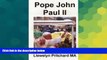 Big Deals  Pope John Paul II: St. Peter s Square, Vatican City, Rome, Italy (Foto Alba) (Volume